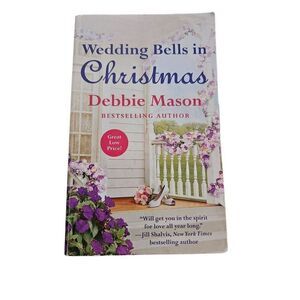 Wedding bells in Christmas by Debbie Mason grand central publishing isbn 9781455